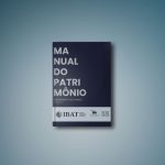 Instituto Brasileiro de Arquitetura Tradicional lança Manual do Patrimônio com apoio da Elysium